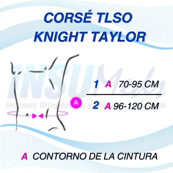Corset Dorsolumbar Knight Taylor tipo TLSO